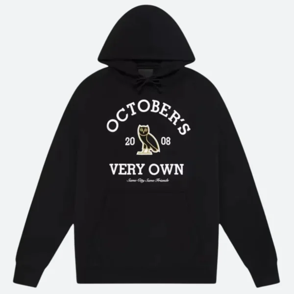 Octobers Very Own Hoodie
