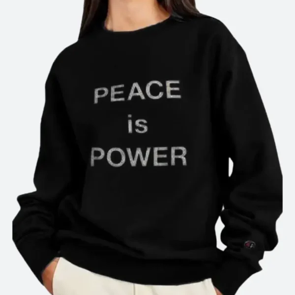 Peace Is Power Sweatshirt