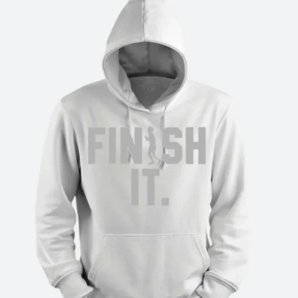 Hugh Jackman Finish It Hoodie
